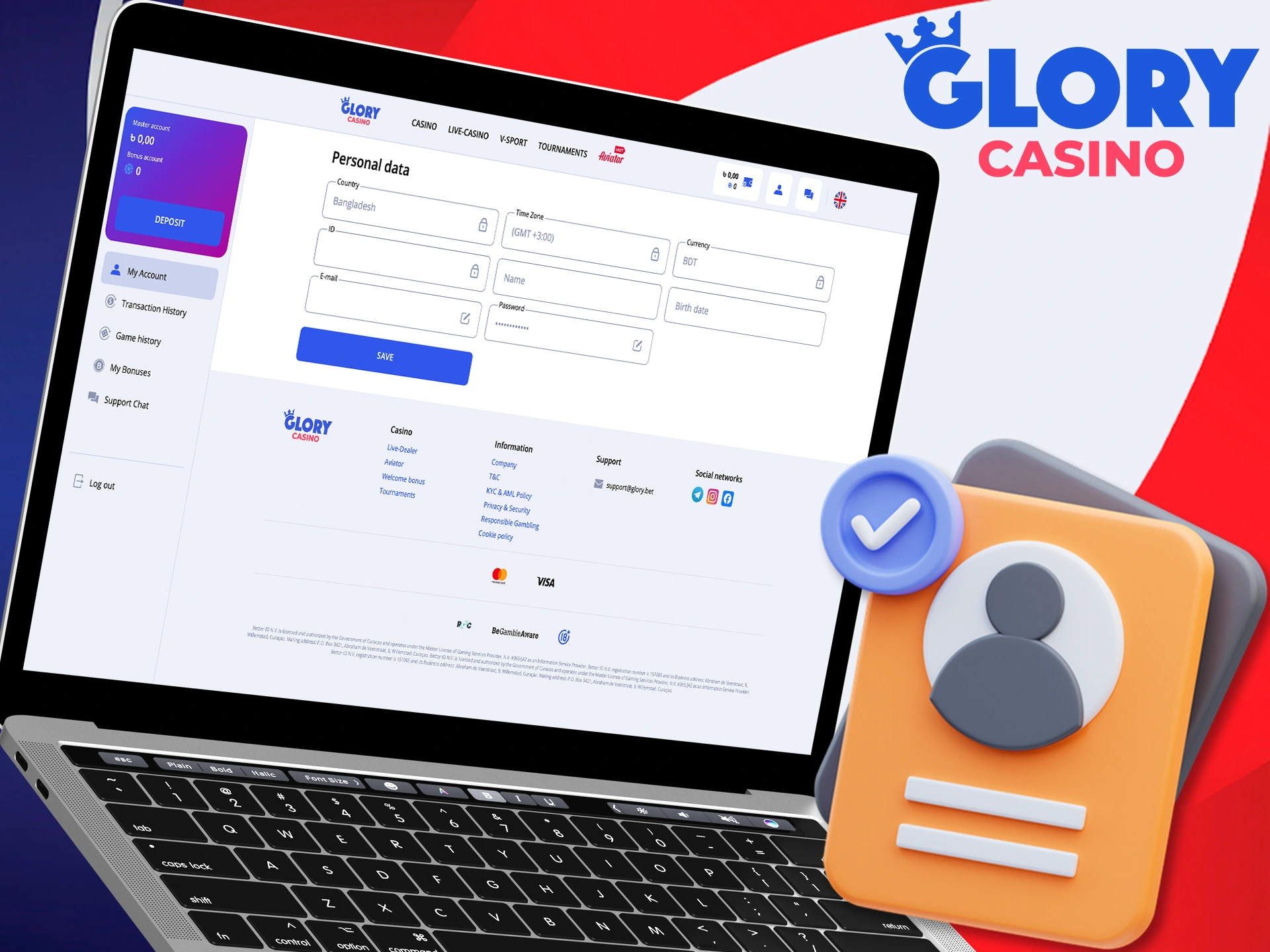 Verify your Glory Casino account and start playing.