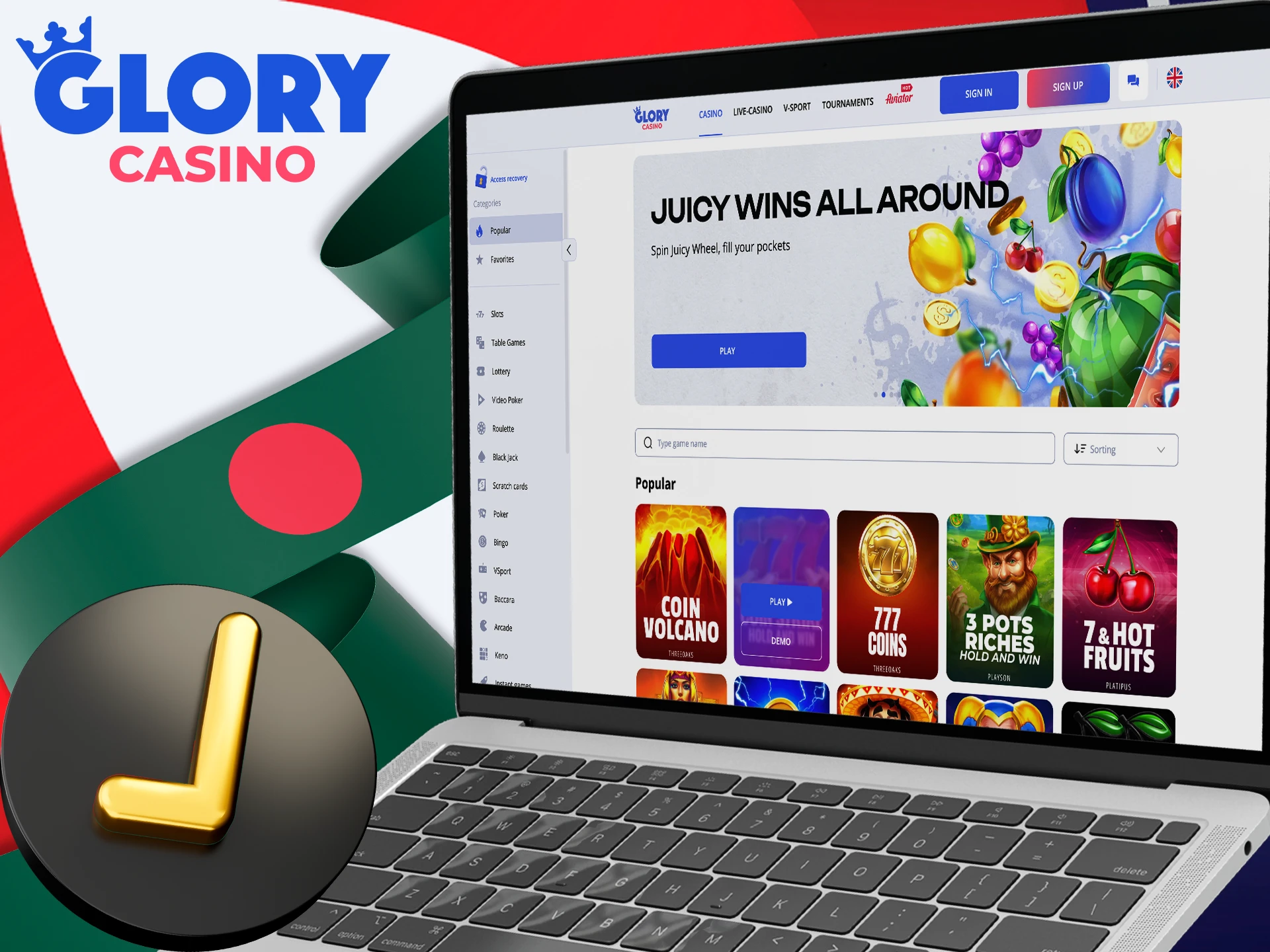 Glory Casino is completely legal in Bangladesh.