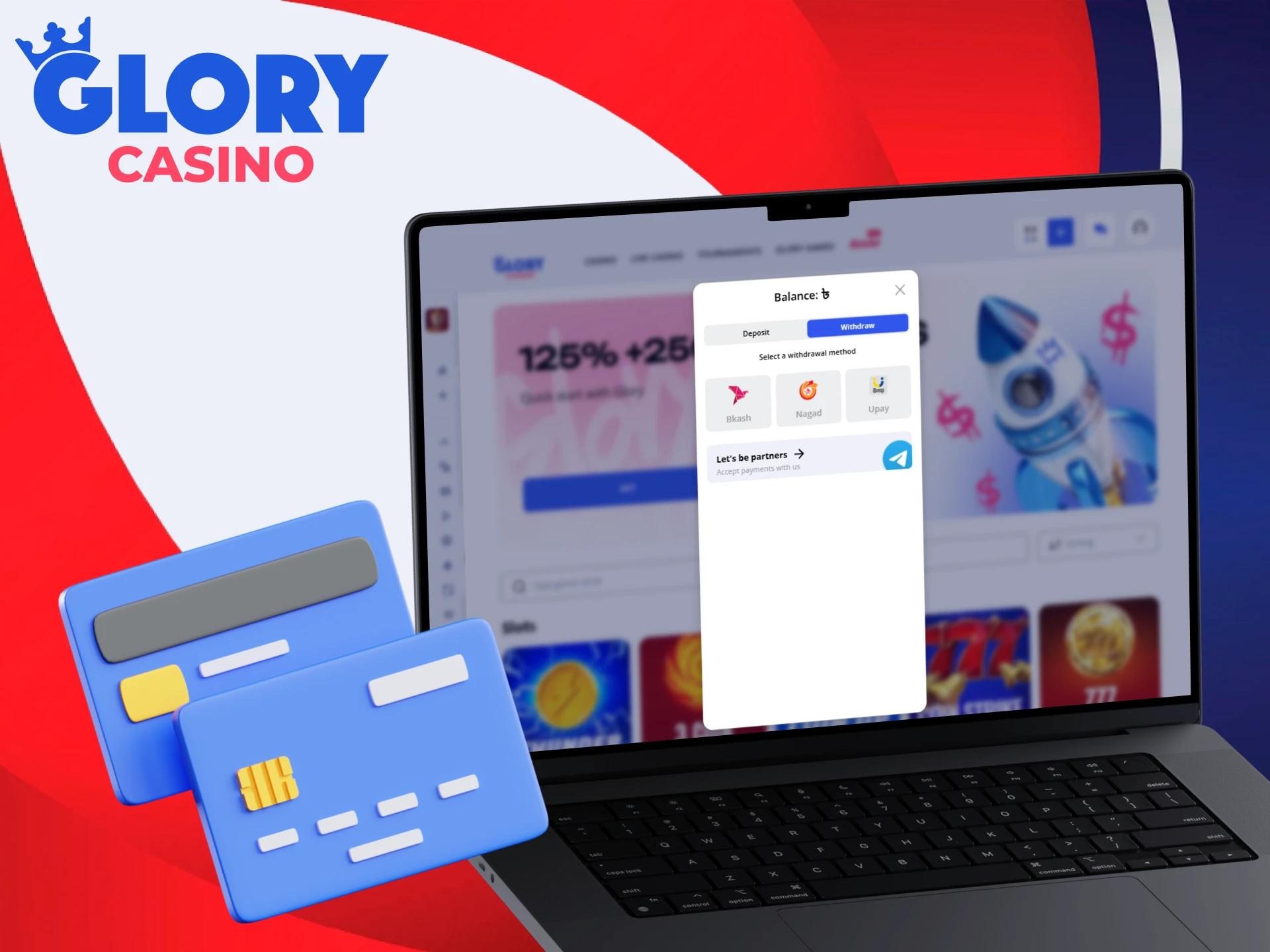 Find out about the deposit and withdrawal methods available at Glory Casino.